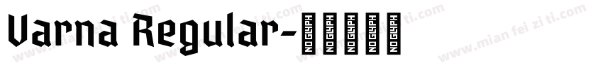 Varna Regular字体转换